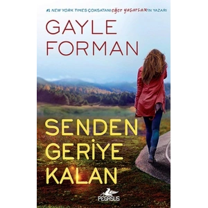 Senden Geriye Kalan