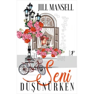 Seni Düşünürken / Jill Mansell + Sanat Kitabı