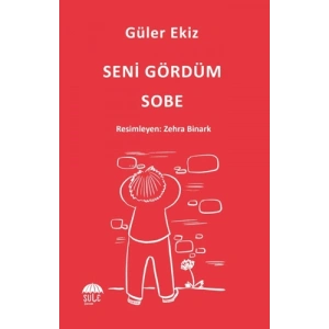 Seni Gördüm Sobe