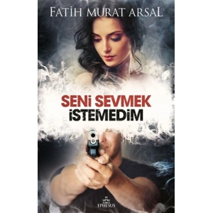 Seni Sevmek İstedim
