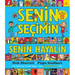 Senin Seçimin Senin Hayalin