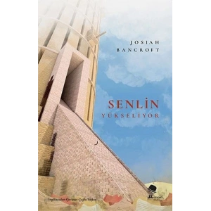 Senlin Yükseliyor