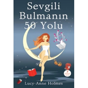 Sevgili Bulmanın 50 Yolu