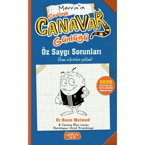 Sevimli Canavar Günlüğü - Öz Saygı Sorunları