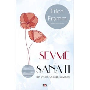 Sevme Sanatı (Modern Kapak)