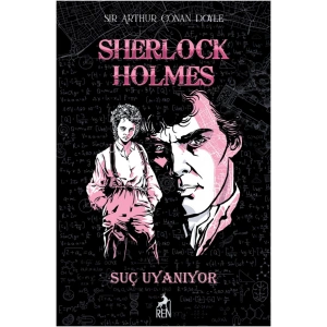 Sherlock Holmes - Suç Uyanıyor (Ciltli)
