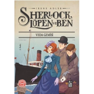 Sherlock Lüpen ve Ben 12 - Veda Gemisi
