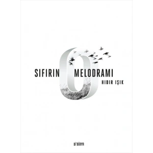 Sıfırın Melodramı