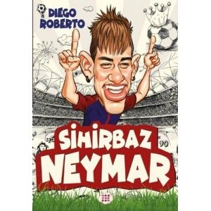 Sihirbaz Neymar (Ciltli)