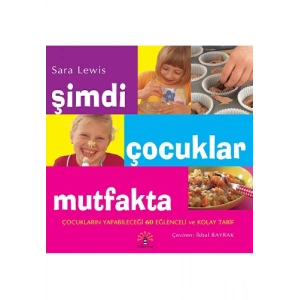 Şimdi Çocuklar Mutfakta