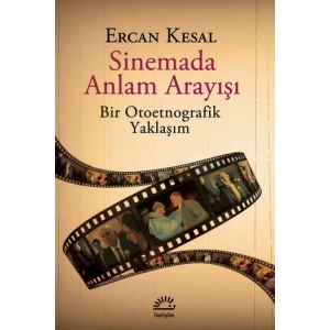 Sinemada Anlam Arayışı