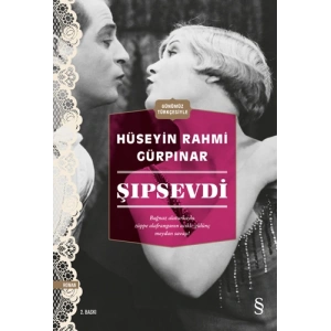 Şıpsevdi (Günümüz Türkçesiyle)