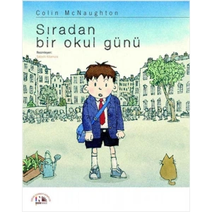Sıradan Bir Okul Günü