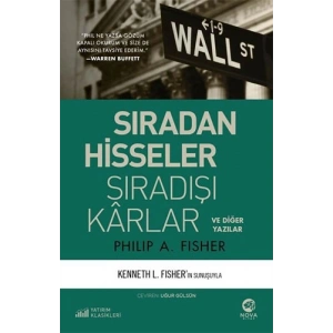 Sıradan Hisseler Sıradışı Karlar