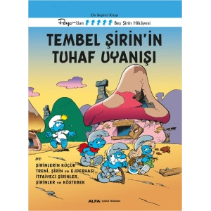 Şirinler 15 - Tembel Şirin’in Tuhaf Uyanışı