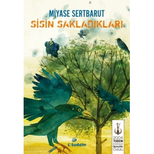 Sisin Sakladıkları