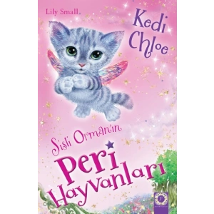 Sisli Ormanın Peri Hayvanları - Kedi Chloe