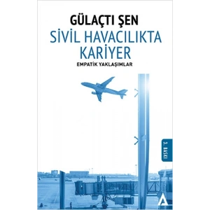 Sivil Havacılıkta Kariyer - Empatik Yaklaşımlar