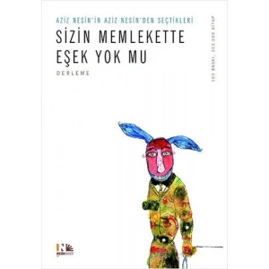 Sizin Memlekette Eşek Yok mu?