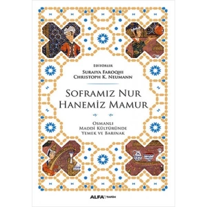 Soframız Nur Hanemiz Mamur