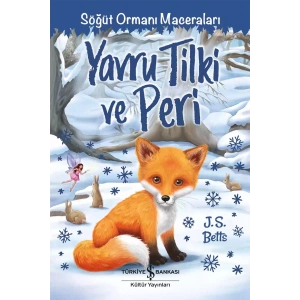 Söğüt Ormanı Maceraları - Yavru Tilki ve Peri