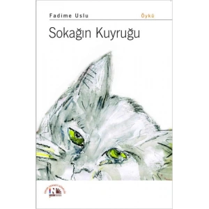 Sokağın Kuyruğu