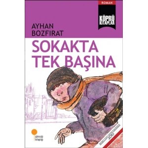 Sokakta Tek Başına