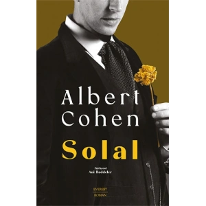 Solal / Albert Cohen + Sanat Kitabı