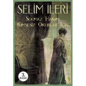 Solmaz Hanım, Kimsesiz Okurlar İçin