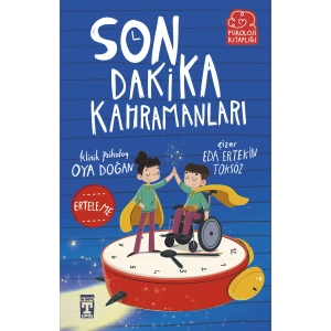 Son Dakika Kahramanları