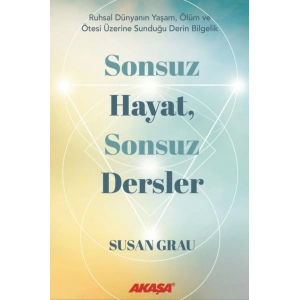 Sonsuz Hayat, Sonsuz Dersler