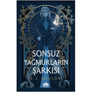 Sonsuz Yağmurların Şarkısı (Ciltli)