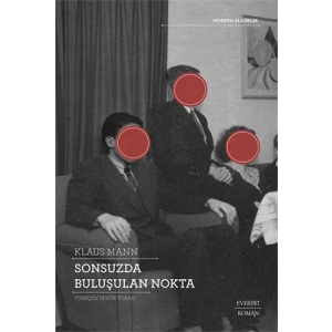 Sonsuzda Buluşulan Nokta / Klaus Mann + Sanat Kitabı