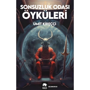 Sonsuzluk Odası Öyküleri