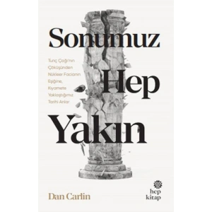 Sonumuz Hep Yakın