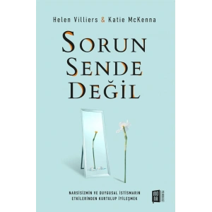 Sorun Sende Değil