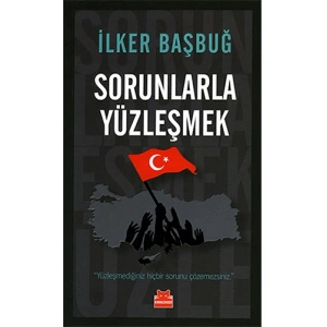 Sorunlarla Yüzleşmek