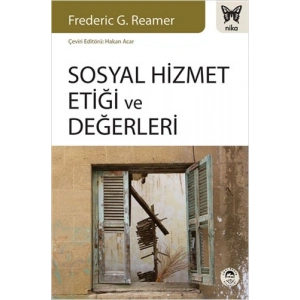 Sosyal Hizmet Etiği ve Değerleri