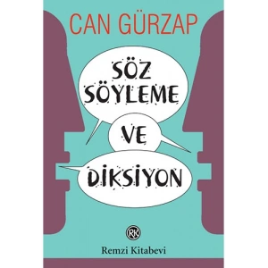 Söz Söyleme ve Diksiyon
