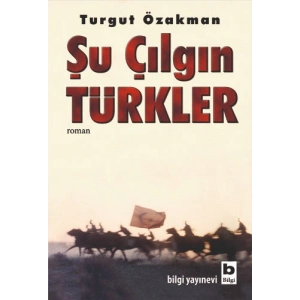 Şu Çılgın Türkler