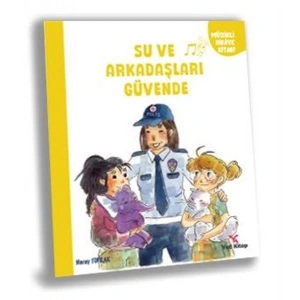 Su ve Arkaşları Güvende