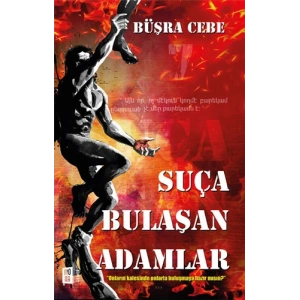 Suça Bulaşan Adamlar
