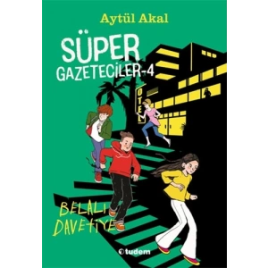 Süper Gazeteciler 4 - Belalı Davetiye