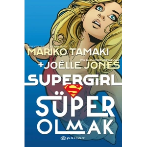 Süper Girl - Süper Olmak