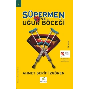Süpermen ve Uğur Böceği