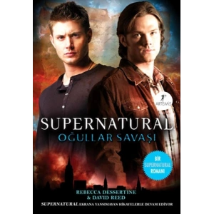 Supernatural - Oğullar ve Savaşlar