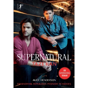 Supernatural - Taze Kan