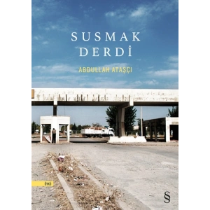 Susmak Derdi