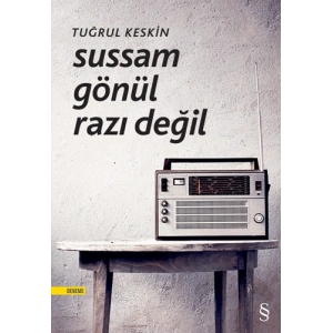 Sussam Gönül Razı Değil