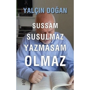 Sussam Susulmaz Yazmasam Olmaz